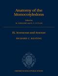 Keating / Gregory / Cutler |  The Anatomy of the Monocotyledons: Volume IX: Acoraceae and Araceae | Buch |  Sack Fachmedien