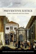 Ashworth / Zedner |  Preventive Justice | Buch |  Sack Fachmedien