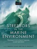Solan / Whiteley |  Stressors in the Marine Environment: Physiological and Ecological Responses; Societal Implications | Buch |  Sack Fachmedien