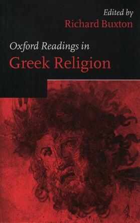 Buxton | Oxford Readings in Greek Religion | Buch | sack.de
