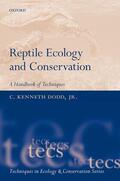 Dodd / Dodd, Jr. |  Reptile Ecology and Conservation | Buch |  Sack Fachmedien