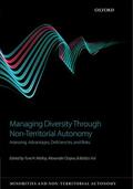 Malloy / Osipov / Vizi |  Managing Diversity Through Non-Territoral Autonomy: Assessing Advantages, Deficiencies, and Risks | Buch |  Sack Fachmedien