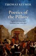 Keymer |  Poetics of the Pillory: English Literature and Seditious Libel, 1660-1820 | Buch |  Sack Fachmedien