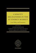 Hancher / De Houteclocque / de Hauteclocque |  Capacity Mechanisms in Eu Energy Markets: Law, Policy, and Economics | Buch |  Sack Fachmedien
