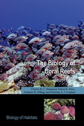 Sheppard / Davy / Pilling | The Biology of Coral Reefs | Buch | sack.de