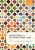 Bartels / Paddeu |  Exceptions in International Law | Buch |  Sack Fachmedien