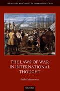 Kalmanovitz |  The Laws of War in International Thought | Buch |  Sack Fachmedien
