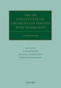 Bantekas / Stein / Anastasiou |  The Un Convention on the Rights of Persons with Disabilities: A Commentary | Buch |  Sack Fachmedien