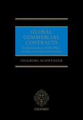 Schwenzer |  Global Commercial Contracts: Introduction to Cisg, Picc and Other International Instruments | Buch |  Sack Fachmedien