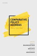 Baumgartner / Breunig / Grossman |  Comparative Policy Agendas: Theory, Tools, Data | Buch |  Sack Fachmedien