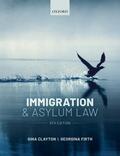Clayton / Firth |  Immigration & Asylum Law | Buch |  Sack Fachmedien