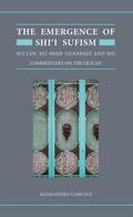 Cancian |  The Emergence of Shii Sufism | Buch |  Sack Fachmedien