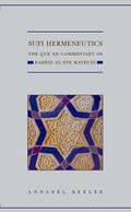 Keeler |  Sufi Hermeneutics: The Qur'an Commentary of Rashid Al-Din Maybudï | Buch |  Sack Fachmedien