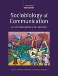 Hughes / d'Ettorre |  Sociobiology of Communication: An Interdisciplinary Perspective | Buch |  Sack Fachmedien