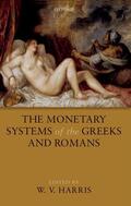 Harris |  The Monetary Systems of the Greeks and Romans | Buch |  Sack Fachmedien