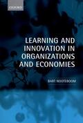 Nooteboom |  Learning and Innovation in Organizations and Economies | Buch |  Sack Fachmedien