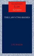 Baker |  The Law's Two Bodies: Some Evidential Problems in English Legal History | Buch |  Sack Fachmedien