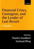 Goodhart / Illing |  Financial Crises, Contagion, and the Lender of Last Resort: A Reader | Buch |  Sack Fachmedien