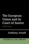 Arnull |  The European Court of Justice | Buch |  Sack Fachmedien