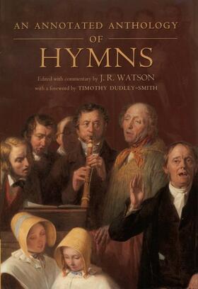 Watson / Dudley-Smith | An Annotated Anthology of Hymns | Buch | sack.de