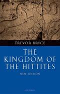 Bryce |  The Kingdom of the Hittites | Buch |  Sack Fachmedien