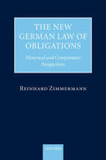 Zimmermann |  The New German Law of Obligations: Historical and Comparative Perspectives | Buch |  Sack Fachmedien
