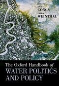 Conca / Weinthal |  The Oxford Handbook of Water Politics and Policy | Buch |  Sack Fachmedien