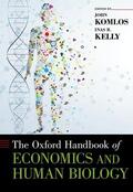 Komlos / Kelly |  Oxford Handbook of Economics and Human Biology | Buch |  Sack Fachmedien