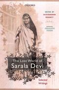 Mohanty |  The Lost World of Sarala Devi: Selected Works | Buch |  Sack Fachmedien