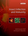 Rolff / Reynolds |  Insect Infection and Immunity: Evolution, Ecology, and Mechanisms | Buch |  Sack Fachmedien