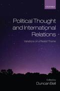 Bell |  Political Thought and International Relations: Variations on a Realist Theme | Buch |  Sack Fachmedien