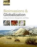 Perrings / Mooney / Williamson |  Bioinvasions and Globalization: Ecology, Economics, Management, and Policy | Buch |  Sack Fachmedien