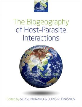 Morand / Krasnov | The Biogeography of Host-Parasite Interactions | Buch | sack.de