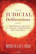 Lasser |  Judicial Deliberations: A Comparative Analysis of Judicial Transparency and Legitimacy | Buch |  Sack Fachmedien