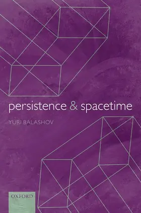 Balashov |  Persistence and Spacetime | Buch |  Sack Fachmedien