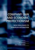 Bernitz / Ringe |  Company Law and Economic Protectionism: New Challenges to European Integration | Buch |  Sack Fachmedien