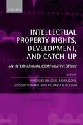 Goto / Odagiri / Sunami |  Intellectual Property Rights, Development, and Catch Up | Buch |  Sack Fachmedien