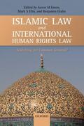 Ellisa / Emon / Ellis |  Islamic Law and International Human Rights Law | Buch |  Sack Fachmedien