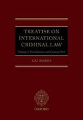 Ambos |  Treatise on International Criminal Law, Volume 1: Foundations and General Part | Buch |  Sack Fachmedien