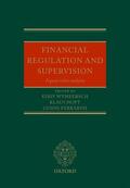 Wymeersch / Hopt / Ferrarini |  Financial Regulation and Supervision: A Post-Crisis Analysis | Buch |  Sack Fachmedien