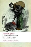 Mayhew / Douglas-Fairhurst |  London Labour and the London Poor | Buch |  Sack Fachmedien