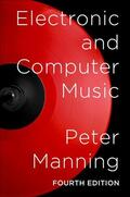 Manning |  Electronic and Computer Music | Buch |  Sack Fachmedien