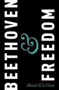 Chua |  Beethoven & Freedom | Buch |  Sack Fachmedien