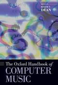Dean |  The Oxford Handbook of Computer Music | Buch |  Sack Fachmedien
