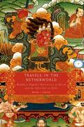 Cuevas |  Travels in the Netherworld: Buddhist Popular Narratives of Death and the Afterlife in Tibet | Buch |  Sack Fachmedien