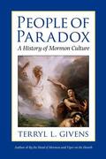 Givens |  People of Paradox: A History of Mormon Culture | Buch |  Sack Fachmedien