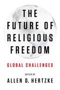 Hertzke |  The Future of Religious Freedom: Global Challenges | Buch |  Sack Fachmedien