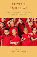 Sasson |  Little Buddhas: Children and Childhoods in Buddhist Texts and Traditions | Buch |  Sack Fachmedien
