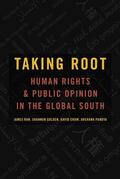 Ron / Golden / Crow |  Taking Root: Human Rights and Public Opinion in the Global South | Buch |  Sack Fachmedien