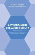 Kohlbacher / Prieler |  Advertising in the Aging Society | Buch |  Sack Fachmedien